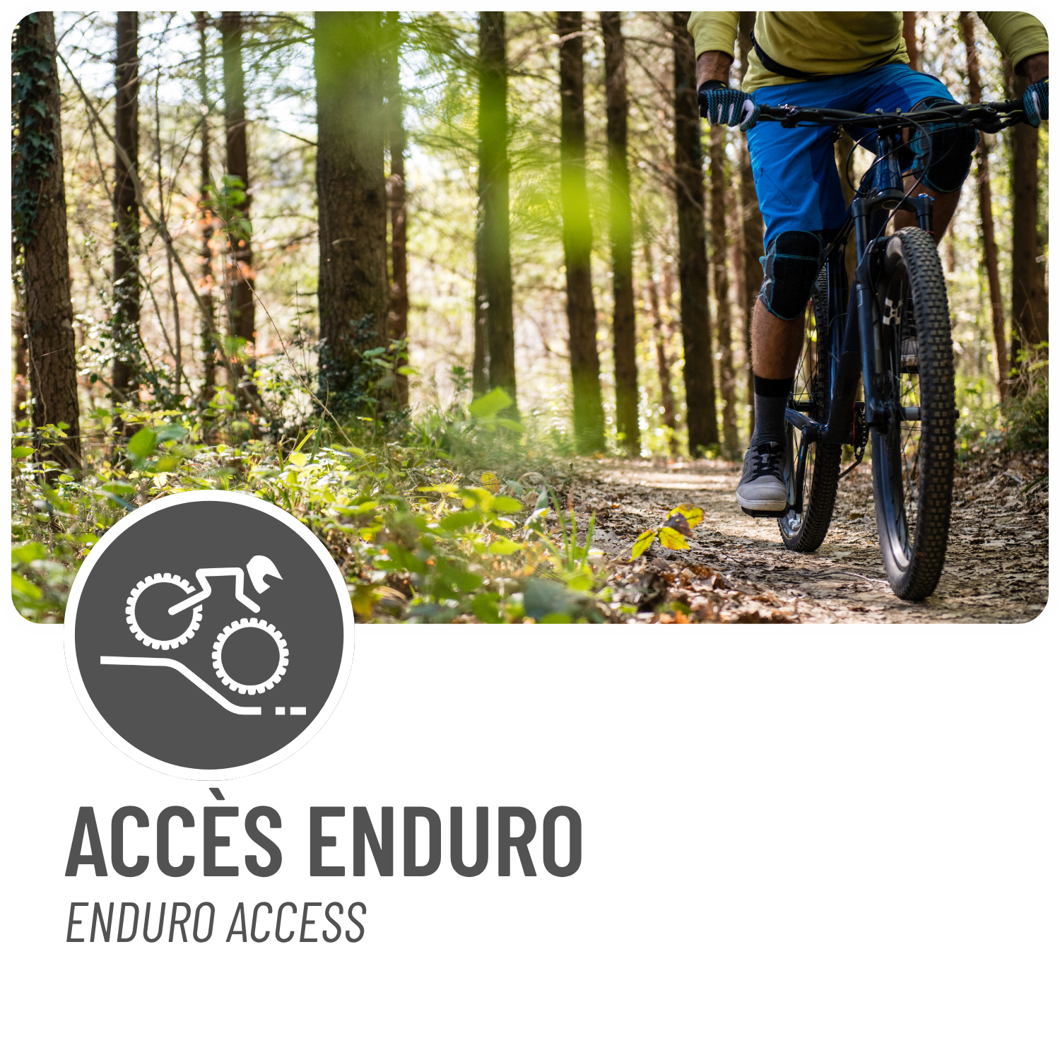 Mountain bike Enduro Access Passes